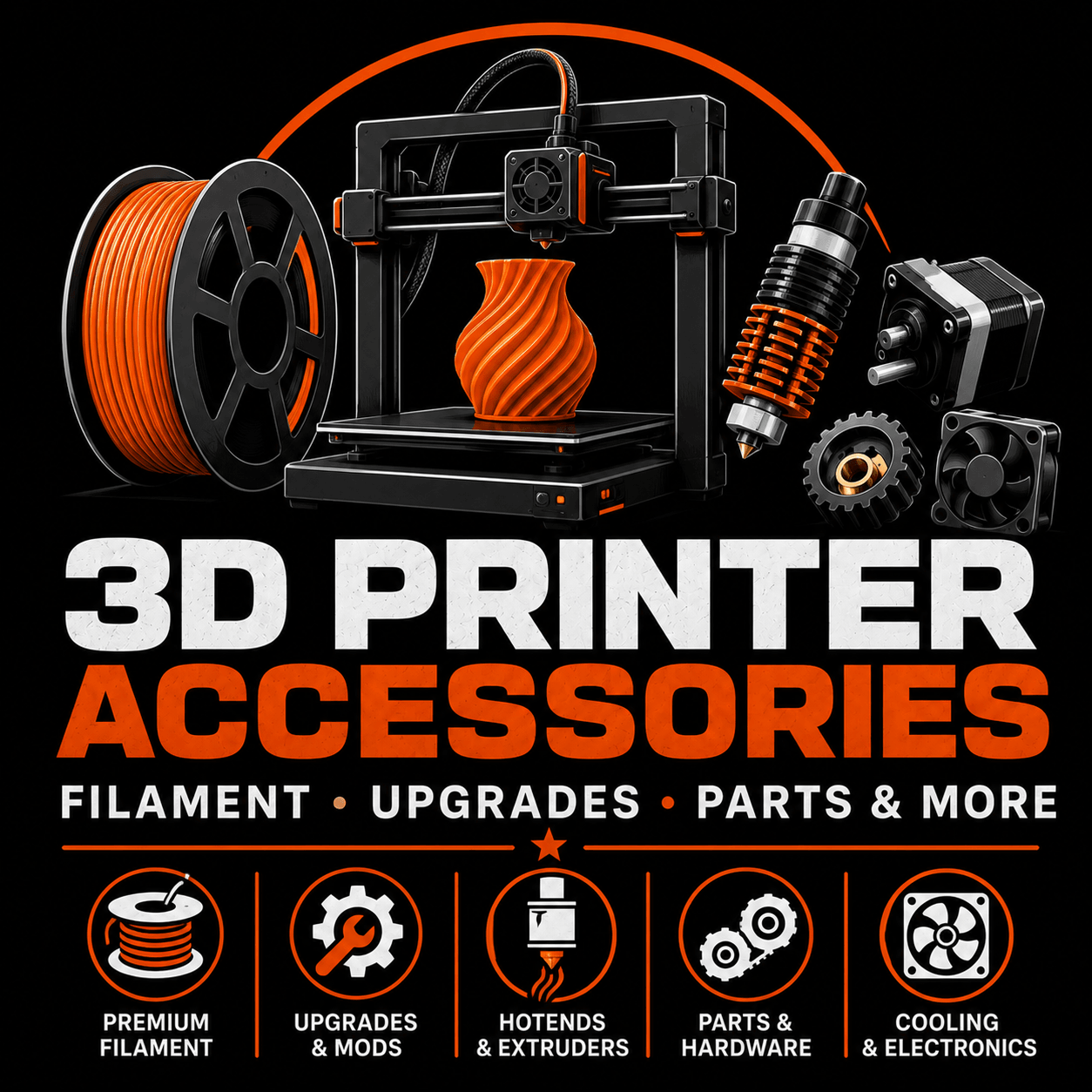 3D Printer Accessories