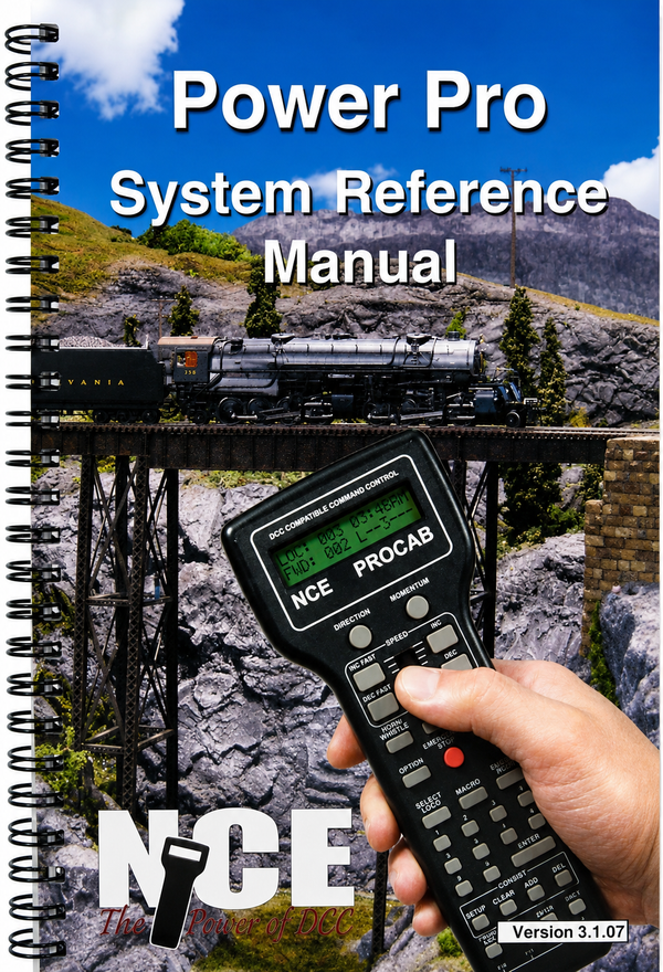 NCE 524-508 Power Pro System Reference Manual (Version 3.1.07)