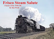 Frisco Steam Salute