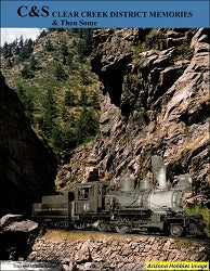 Colorado & Southern: Clear Creek District Memories and Then Some TKP830