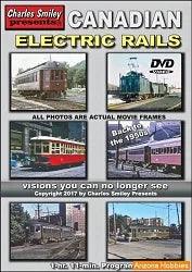 Canadian Electric Rails 1950s (DVD-Video) - Arizona Hobbies LLC