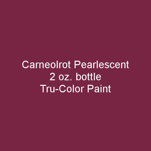 Carneolrot Pearlescent 2-oz bottle (Air-brush) Tru-Color Paint SPECIAL ORDER ONLY-with color swatch-Arizona Hobbies