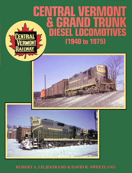 Central Vermont and Grand Trunk Diesel Locomotives-Bobs Photo-Arizona Hobbies