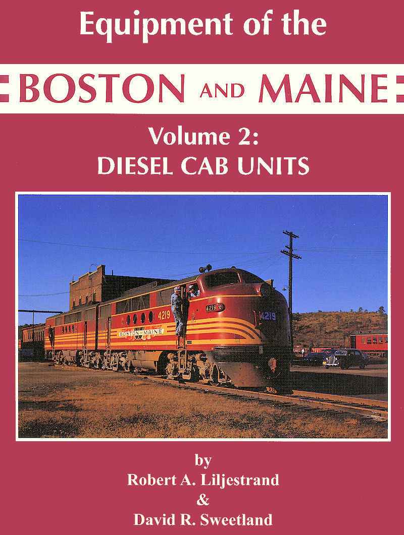 Equipment of the Boston & Maine Volume 2: Diesel Cab Units-Bobs Photo-Arizona Hobbies