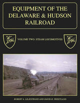 Equipment of the Delaware & Hudson Volume 2: Steam Locomotives-Bobs Photo-Arizona Hobbies