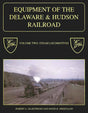 Equipment of the Delaware & Hudson Volume 2: Steam Locomotives-Bobs Photo-Arizona Hobbies