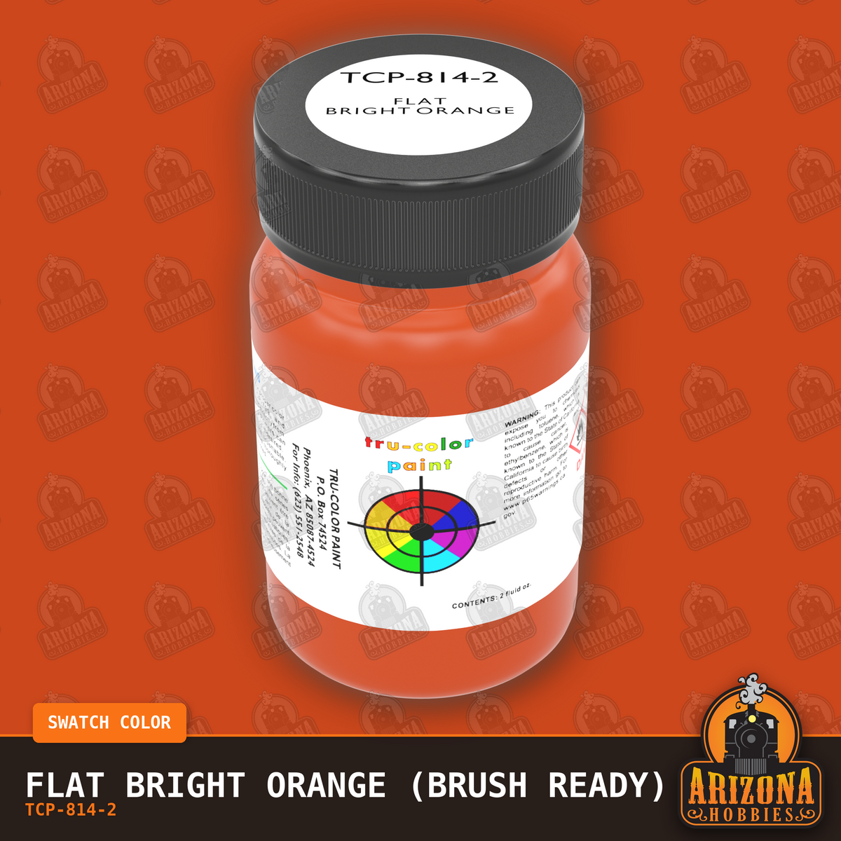 Flat BRIGHT ORANGE 2-oz bottle (Paint brush) Tru-Color Paint SPECIAL ORDER ONLY-with color swatch-Arizona Hobbies