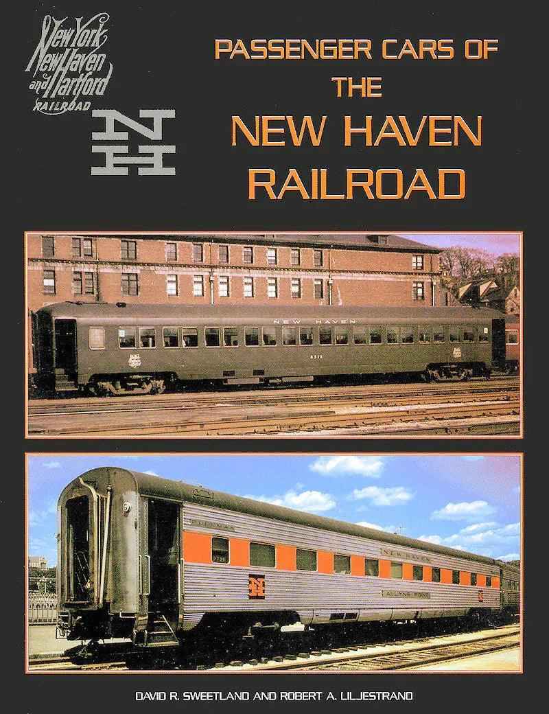 Passenger Cars of the New Haven Railroad-Bobs Photo-Arizona Hobbies