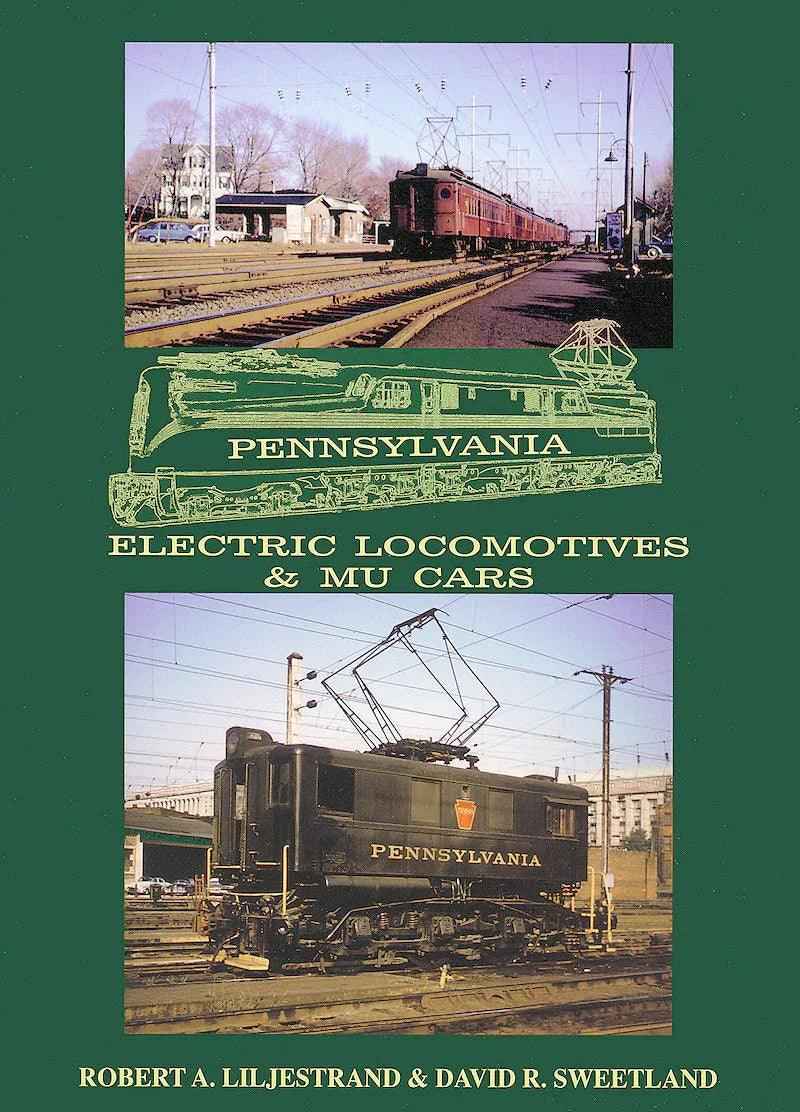 Pennsylvania Railroad Electric Locomotives and MU Cars-Bobs Photo-Arizona Hobbies