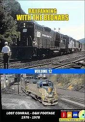 Railfanning with the Bednars Volume 12: Lost Conrail-D&H Footage 1976-1978 (DVD-Video) - Arizona Hobbies LLC