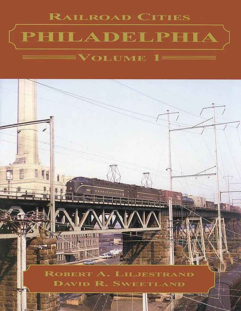 Railroad Cities: Philadelphia Volume 1-Bobs Photo-Arizona Hobbies