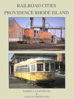Railroad Cities: Providence, Rhode Island-Bobs Photo-Arizona Hobbies
