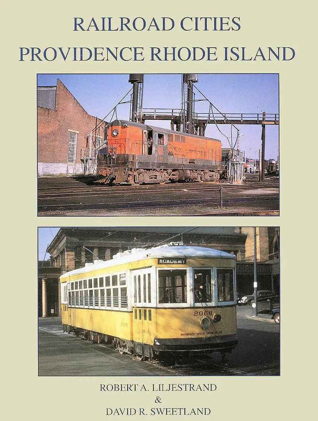 Railroad Cities: Providence, Rhode Island-Bobs Photo-Arizona Hobbies