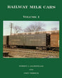 Railway Milk Cars Volume 1-Bobs Photo-Arizona Hobbies