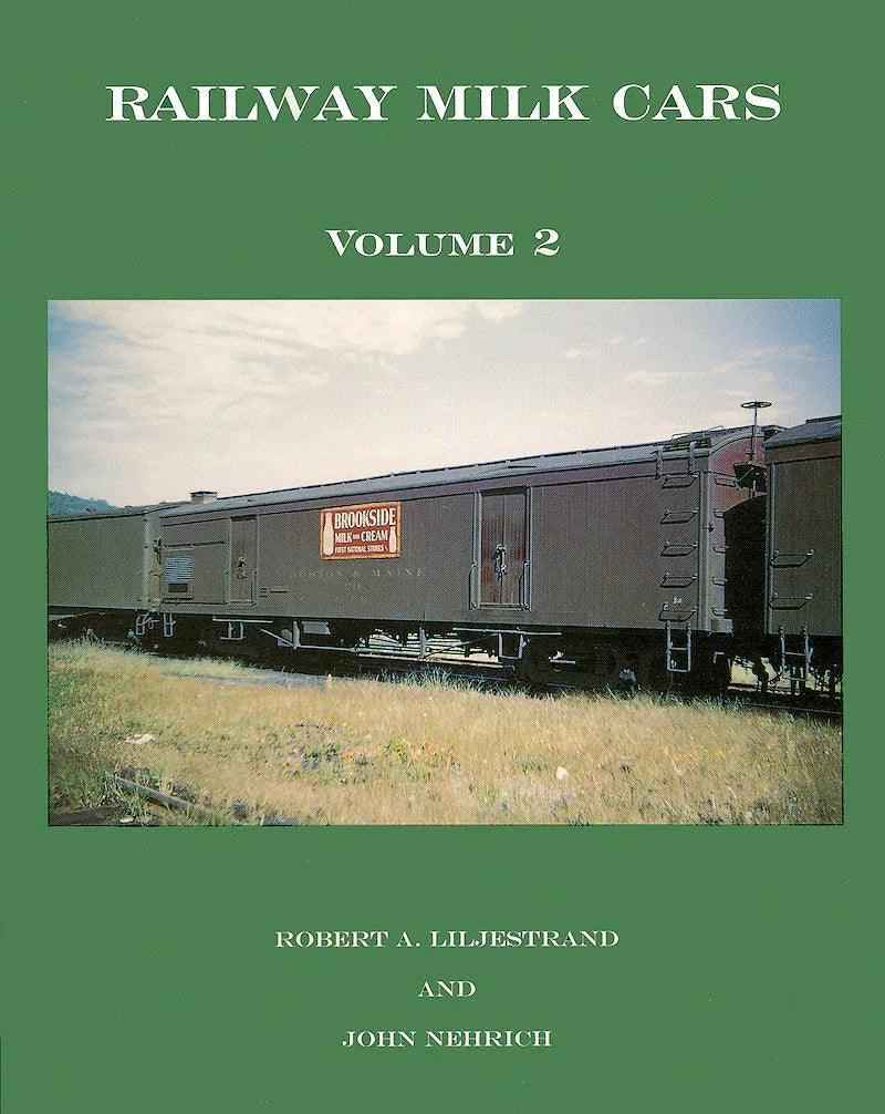 Railway Milk Cars Volume 2-Bobs Photo-Arizona Hobbies