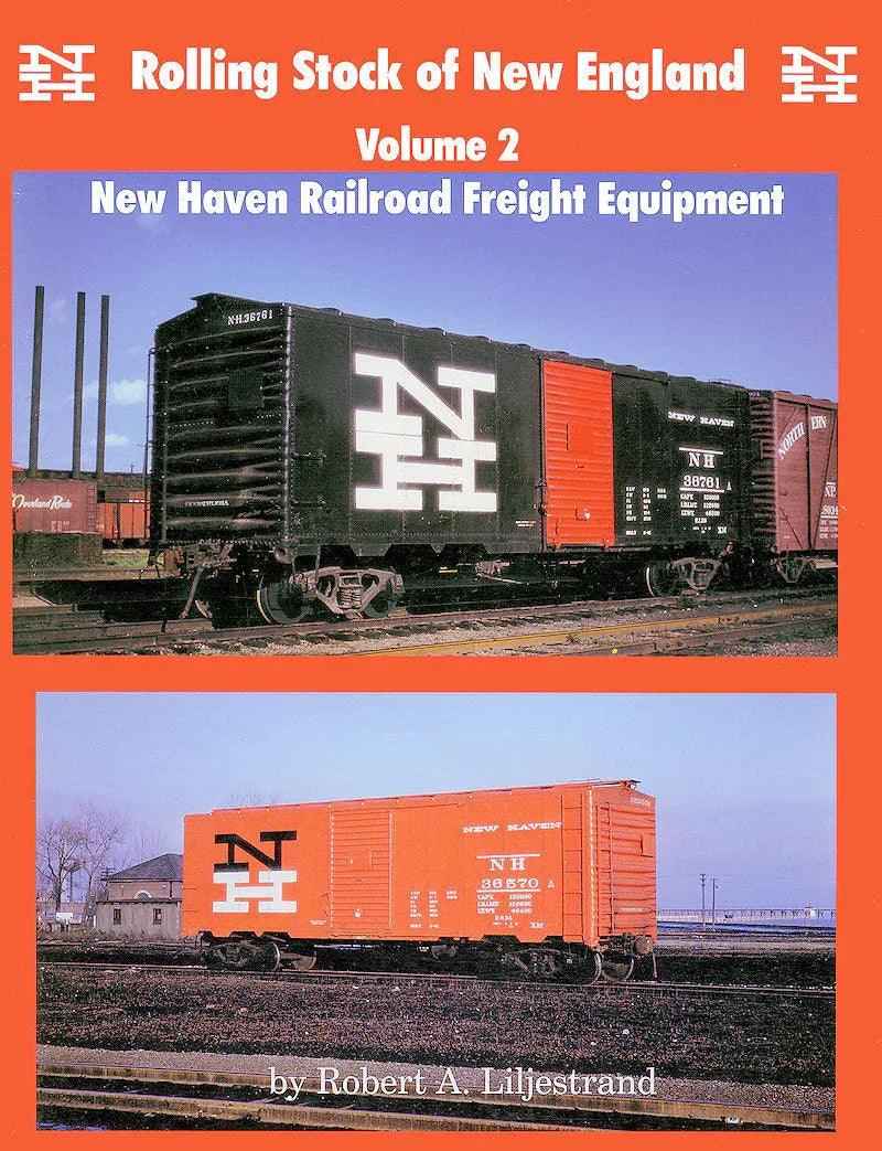 Rolling Stock of New England Volume 2: New Haven Railroad Freight Equipment-Bobs Photo-Arizona Hobbies