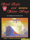 Steel Rails and Silver Wings: The Lindbergh Line to the birth of TWA