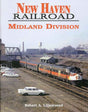 The New Haven Railroad's Midland Division-Bobs Photo-Arizona Hobbies