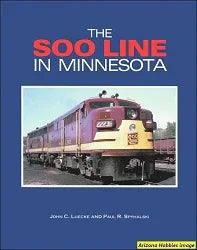 The Soo Line in Minnesota - Arizona Hobbies LLC
