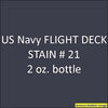 U.S. Navy FLIGHT DECK STAIN 21 (late 1941 on) 2 oz. bottle (Airbrush-ready) tcp-1019-2