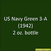 U.S. Navy GREEN 3-A (1941-1942) 2 oz. bottle (Airbrush-ready) tcp-1030-2