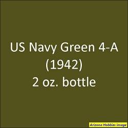 U.S. Navy GREEN 4-A (1941-1942) 2 oz bottle (Airbrush-ready) Tru-Color Paint SPECIAL ORDER ONLY - Arizona Hobbies LLC