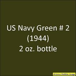 U.S. Navy GREEN No. 2 (1944-1945) 2 oz bottle (Airbrush-ready) Tru-Color Paint SPECIAL ORDER ONLY - Arizona Hobbies LLC