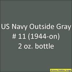U.S. Navy OUTSIDE GRAY No. 11 (1944-1945) 2 oz bottle (Airbrush-ready) Tru-Color Paint SPECIAL ORDER ONLY - Arizona Hobbies LLC