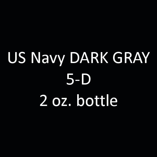 U.S. Navy DARK GRAY 5-D (early 1941) 2-oz bottle (Air-brush) Tru-Color Paint SPECIAL ORDER ONLY-with color swatch-Arizona Hobbies