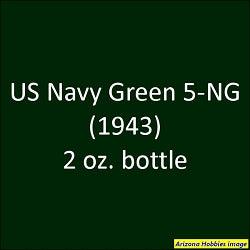U.S. Navy GREEN 5-NG (early 1943) 2-oz bottle (Air-brush) Tru-Color Paint SPECIAL ORDER ONLY-with color swatch-Arizona Hobbies