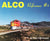 ALCO reference book featuring a colorful diesel locomotive on a scenic track by Bob Liljestrand