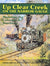 More Up Clear Creek on the Narrow Gauge: Modeling the Colorado & Southern
