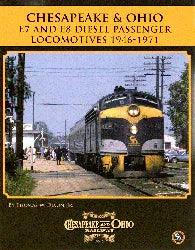 Chesapeake & Ohio E7 and E8 Diesel Passenger Locos 1946-1971 - Arizona Hobbies LLC
