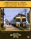Chesapeake & Ohio E7 and E8 Diesel Passenger Locos 1946-1971