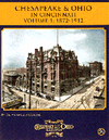 Chesapeake & Ohio in Cincinnati Volume 1: 1872-1912