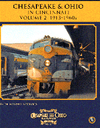 Chesapeake & Ohio in Cincinnati Volume 2: 1913-1960s