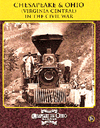 Chesapeake & Ohio (Virginia Central) in the Civil War