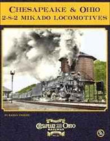 Chesapeake & Ohio 2-8-2 Mikado Locomotives