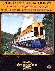 Chesapeake & Ohio's THE CHESSIE, the Train that Was, but Never Was - Arizona Hobbies LLC