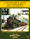 Chesapeake & Ohio 2-10-2 Santa Fe Type Steam Locomotives