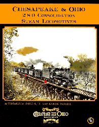 Chesapeake & Ohio 2-8-0 Consolidation Steam Locomotives - Arizona Hobbies LLC