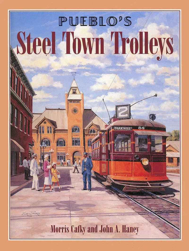Pueblo's Steel Town Trolleys
