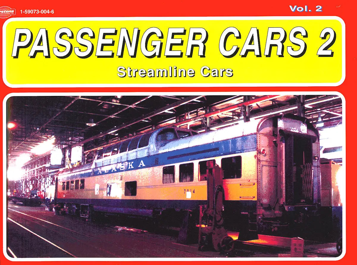 Passenger Cars Volume 2: Streamline Cars