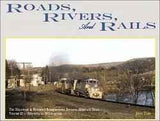 The Delaware & Hudson's Susquehanna Division Heritage Trail Volume 2: Oneonta to Binghamton
