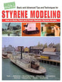 Basic and Advanced Tips and Techniques for Styrene Modeling