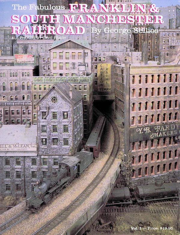 The Fabulous Franklin & South Manchester Railroad - Arizona Hobbies LLC