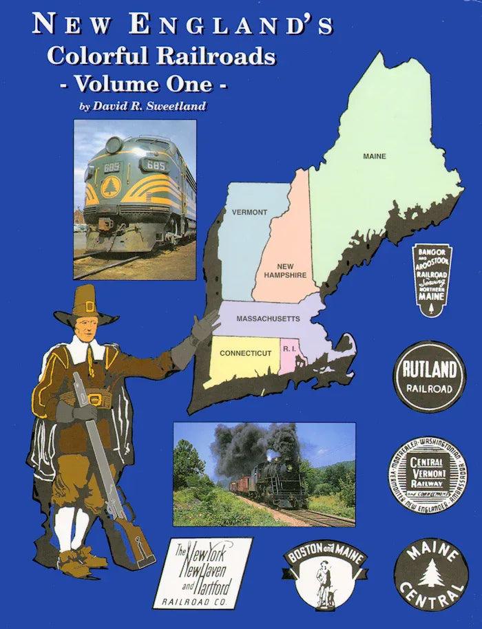 New England's Colorful Railroads Volume 1 - Arizona Hobbies LLC