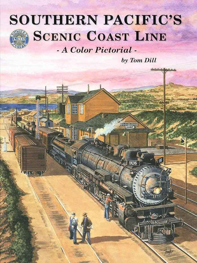 Southern Pacific's Scenic Coast Line: A Color Pictorial