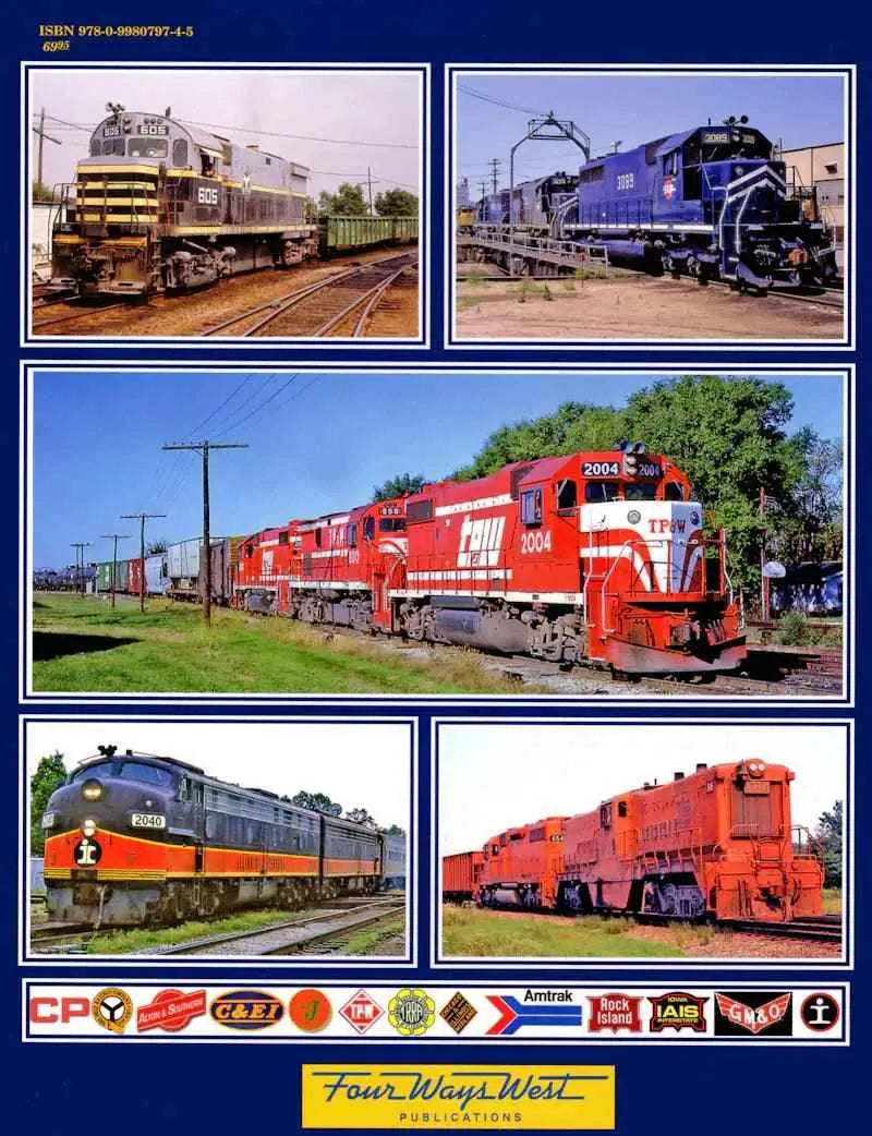 50 Years of North American Railroads Volume 2: Central Mid-West