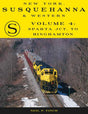New York, Susquehanna & Western, Volume 4: Sparta Jct. to Binghamton